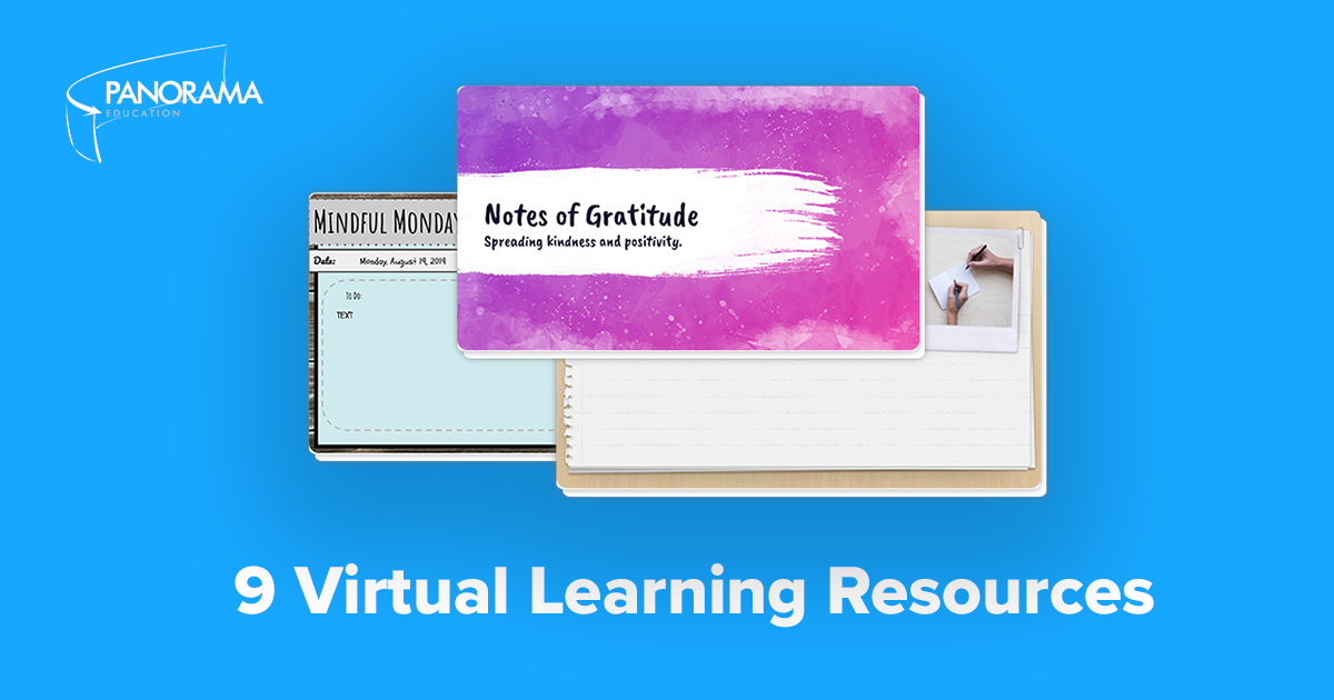 9 Virtual Learning Resources to Connect With Students, Families, and Staff  | Panorama Education